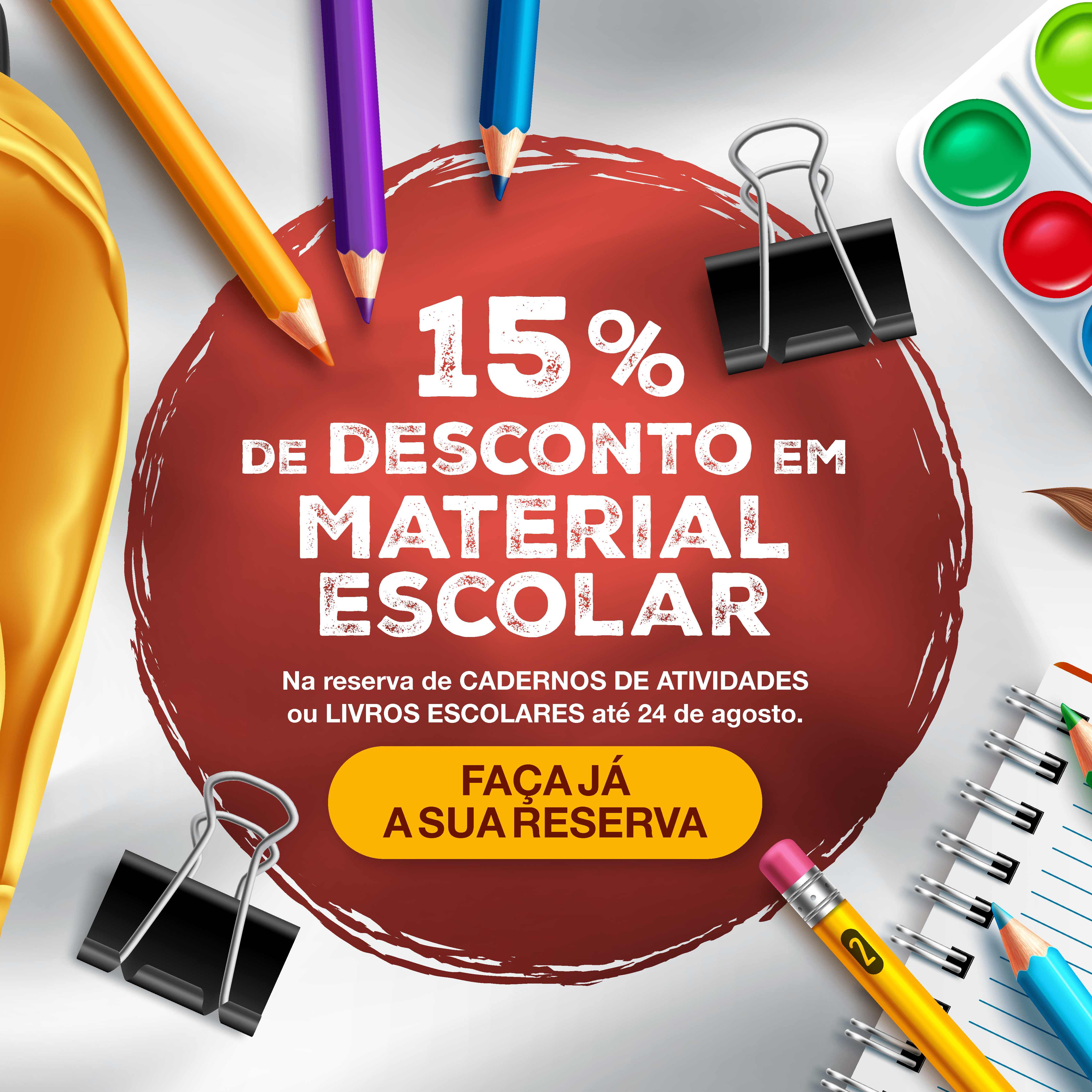 15% Desconto Material Escolar